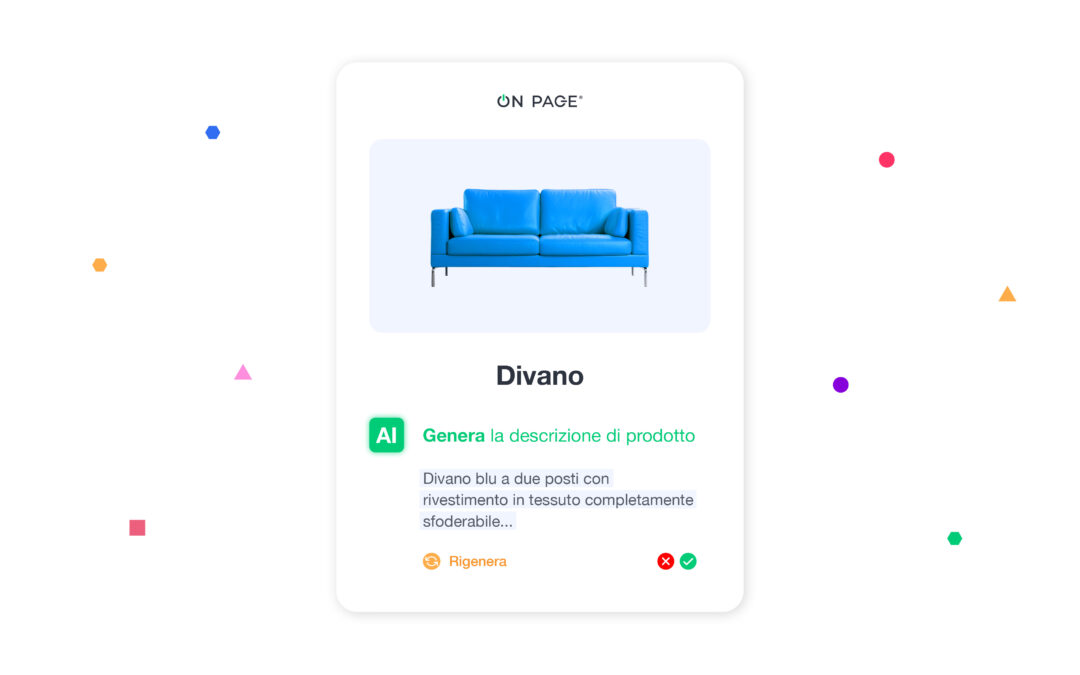 Nuova funzionalità di On Page®: descrizioni efficaci e coinvolgenti con l’AI per PIM.